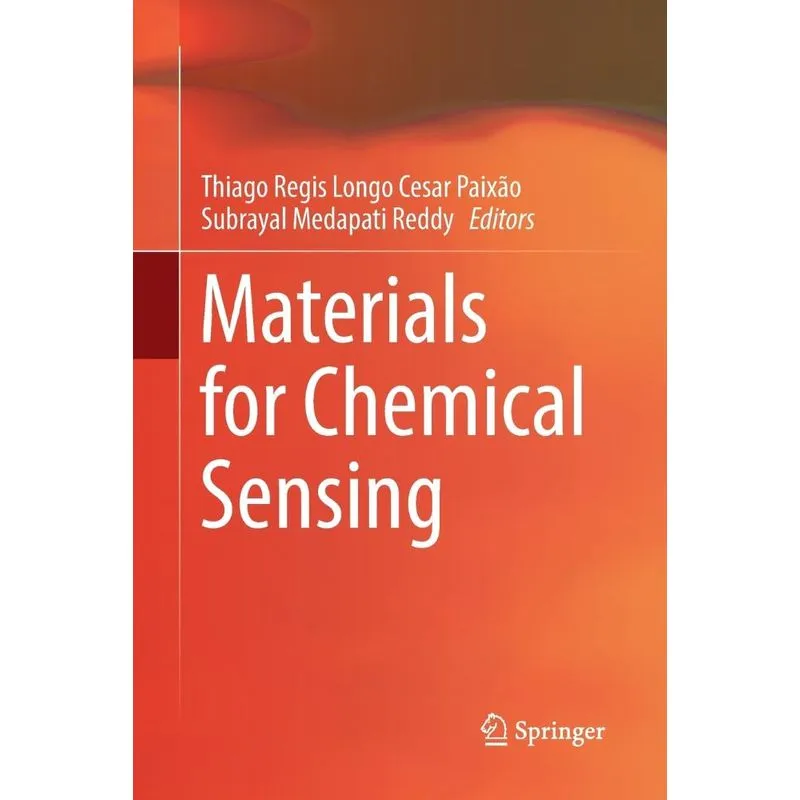 Materials for Chemical Sensing