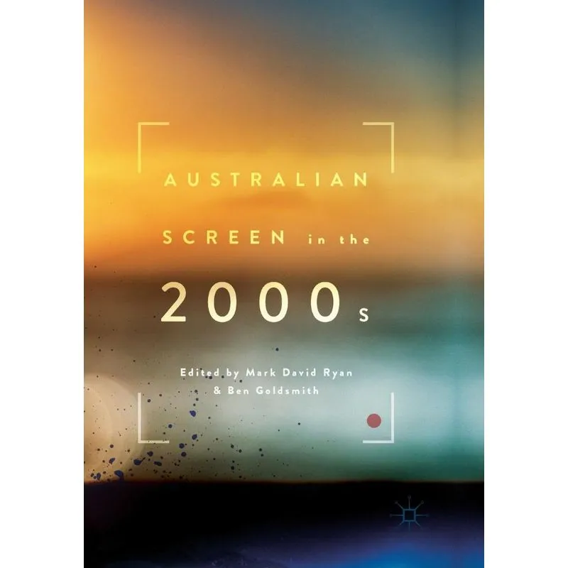 Australian Screen in the 2000s