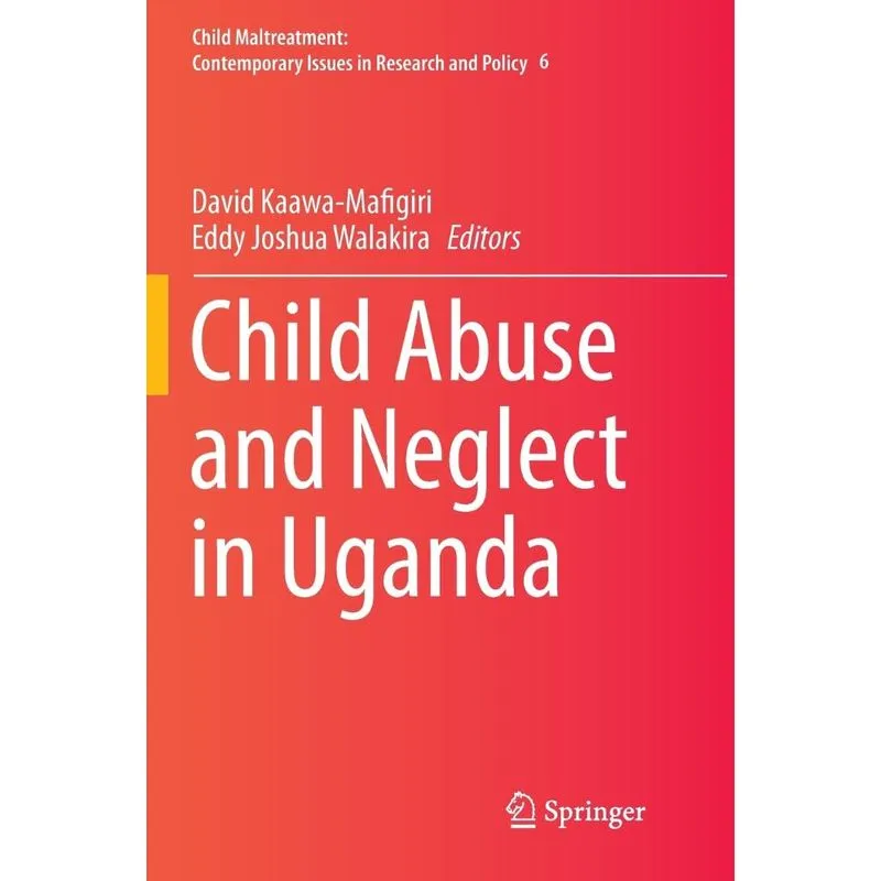 Child Abuse and Neglect in Uganda