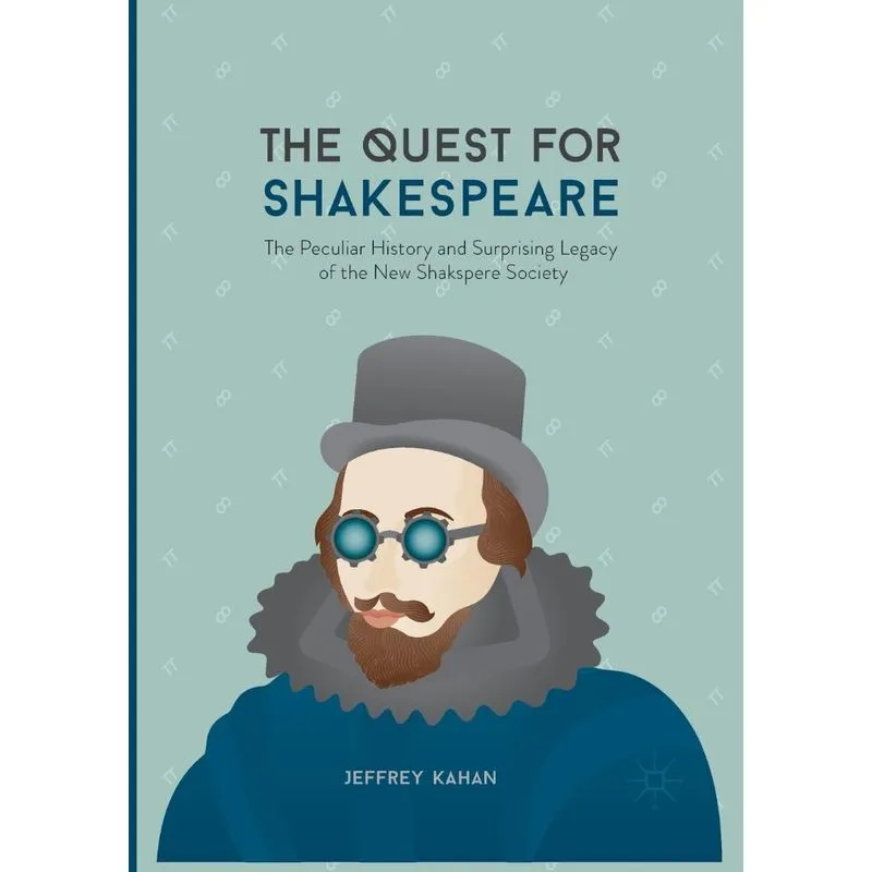 The Quest for Shakespeare