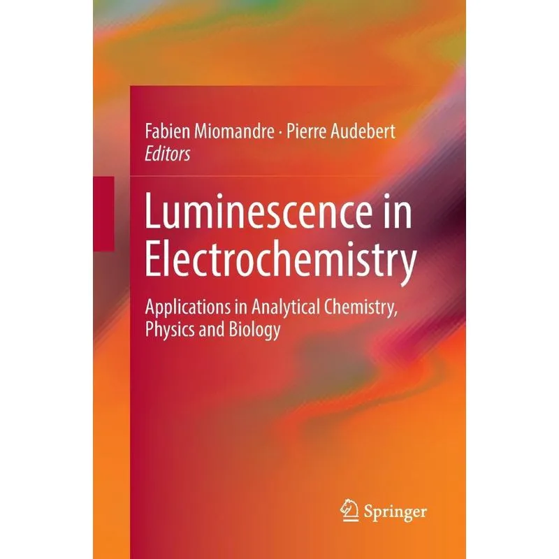Luminescence in Electrochemistry