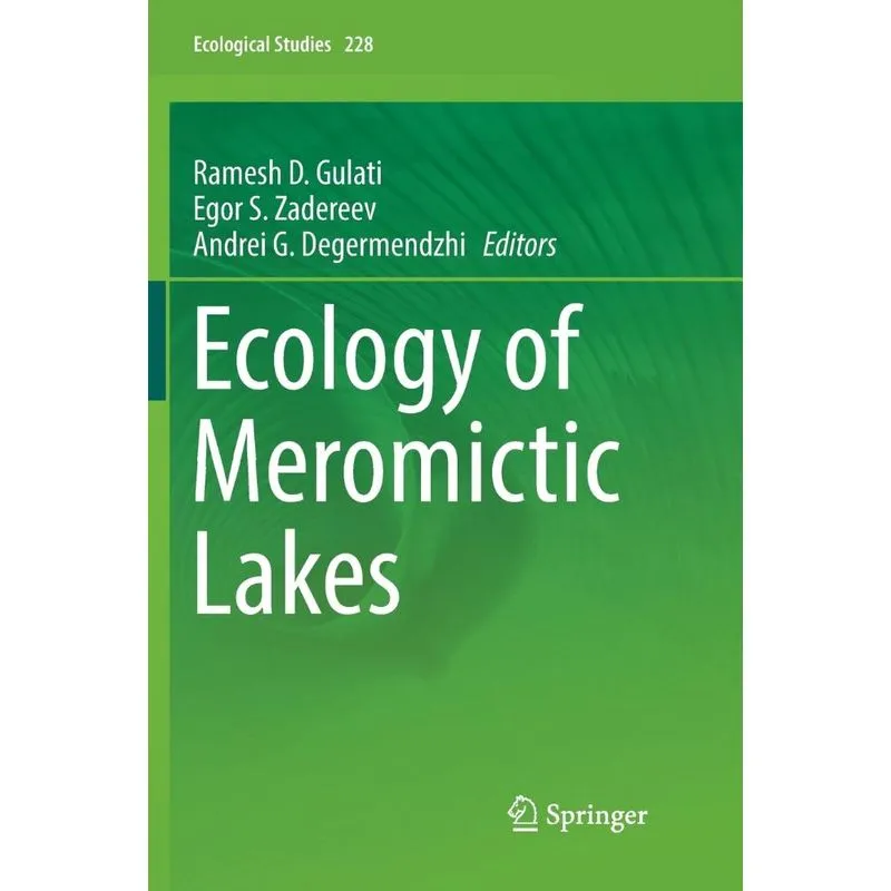 Ecology of Meromictic Lakes