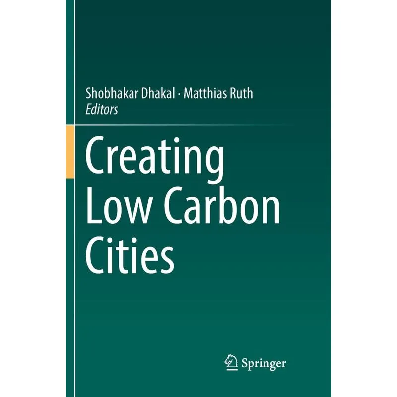 Creating Low Carbon Cities