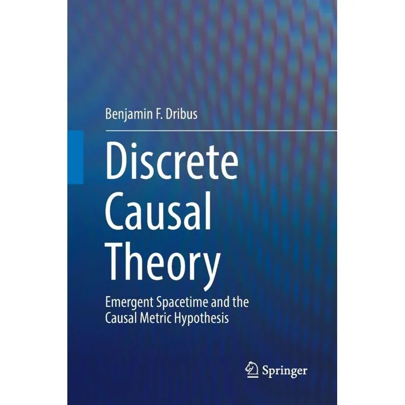 Discrete Causal Theory