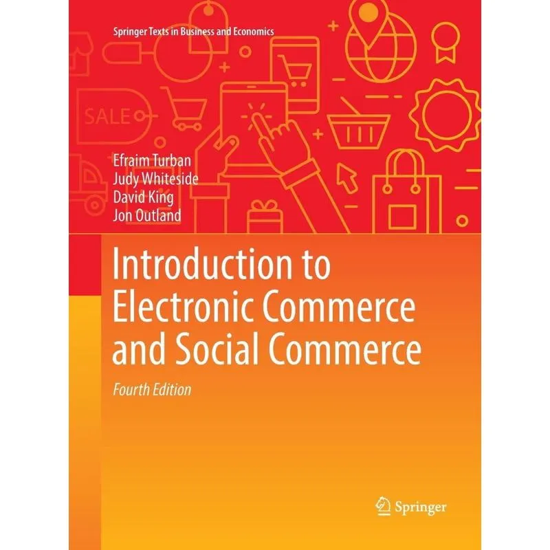 Introduction to Electronic Commerce and Social Commerce