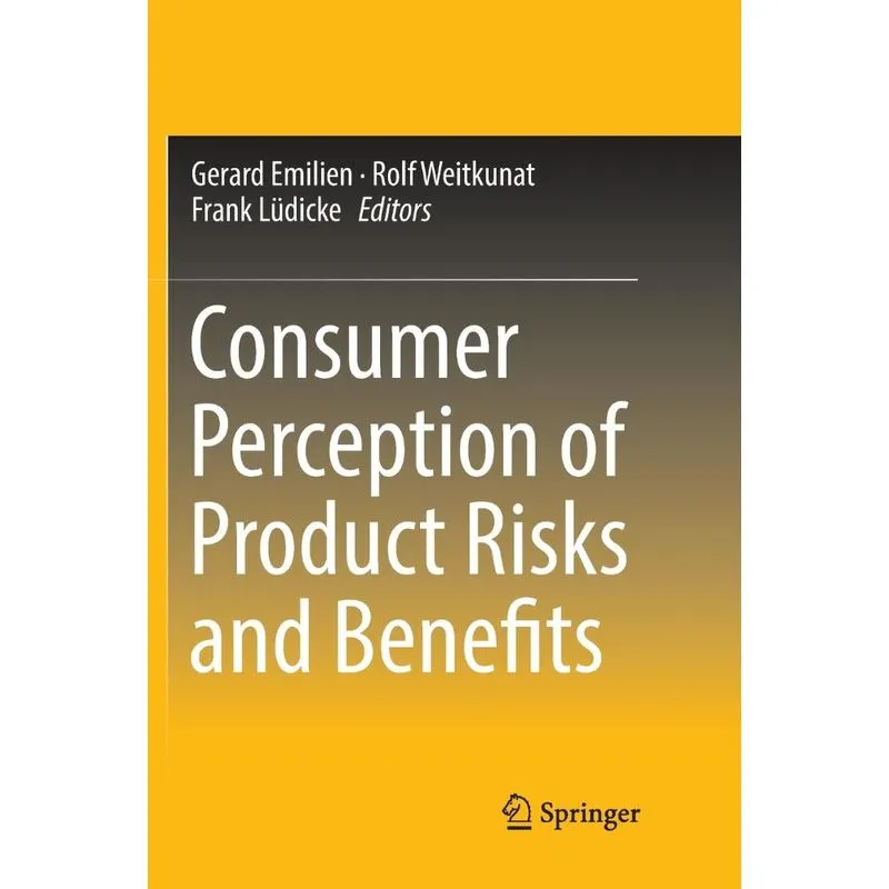 Consumer Perception of Product Risks and Benefits