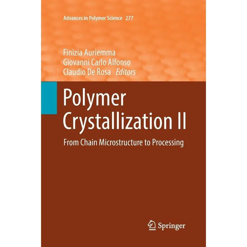 Polymer Crystallization II