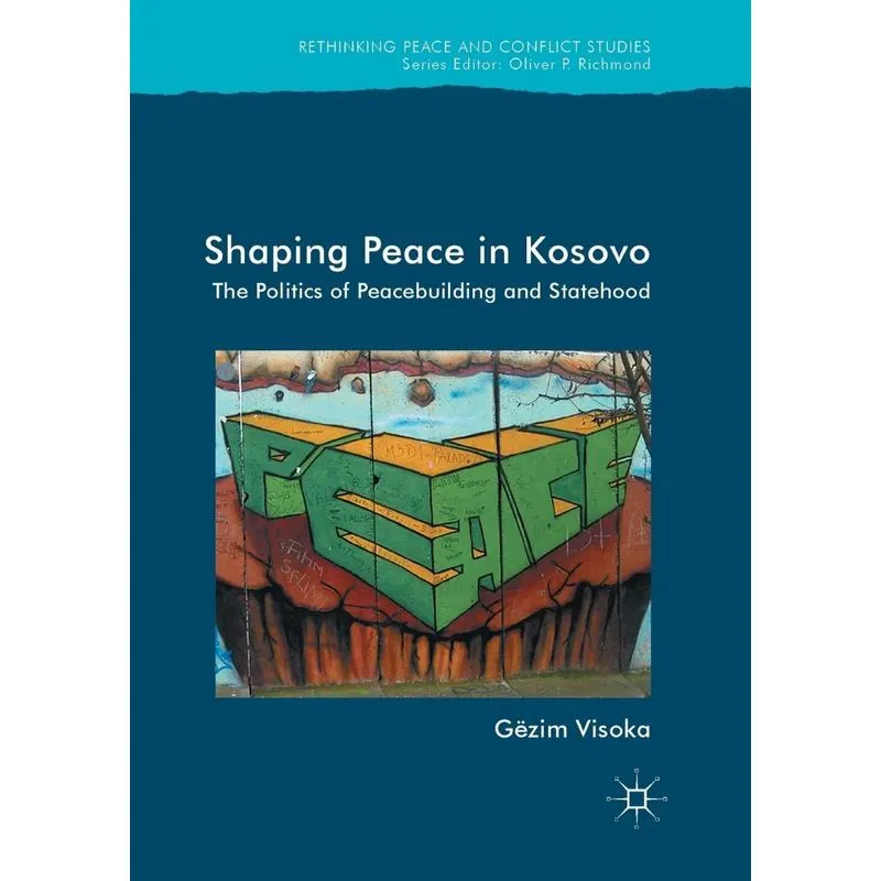 Shaping Peace in Kosovo