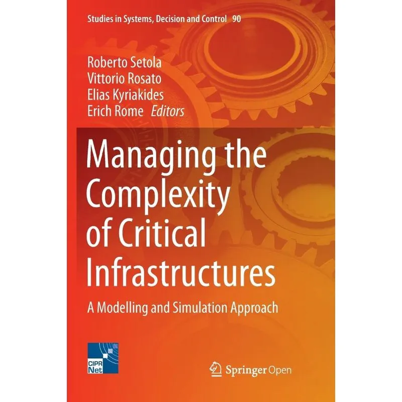 Managing the Complexity of Critical Infrastructures