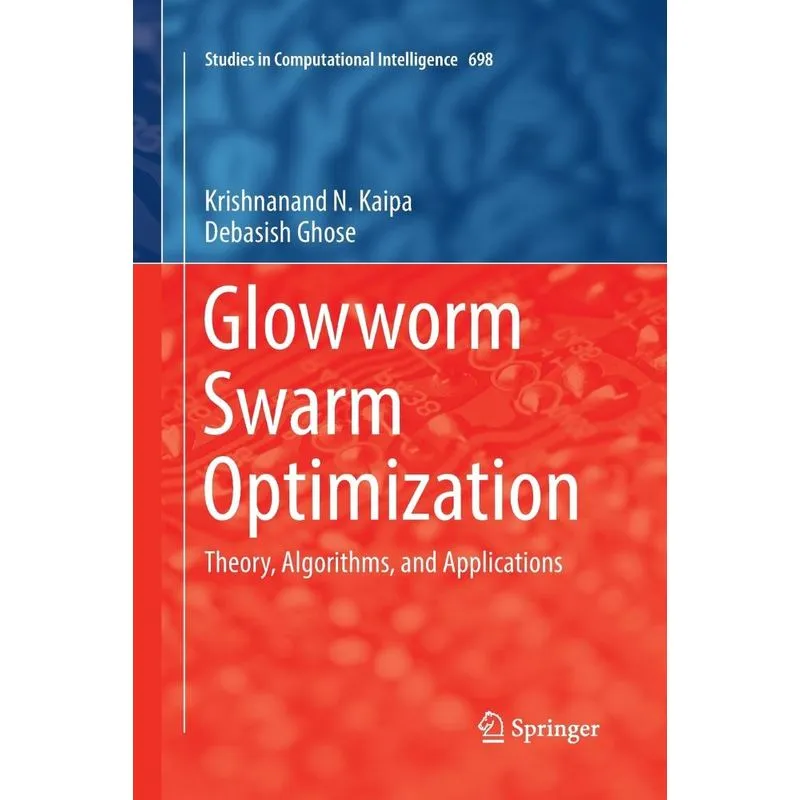 Glowworm Swarm Optimization