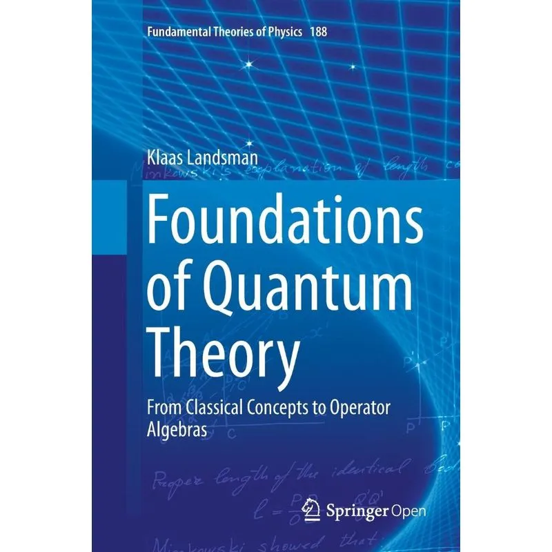 Foundations of Quantum Theory