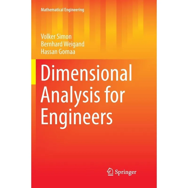 Dimensional Analysis for Engineers