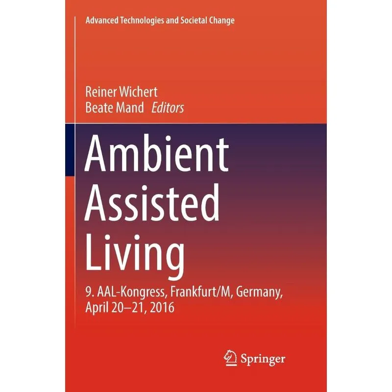 Ambient Assisted Living