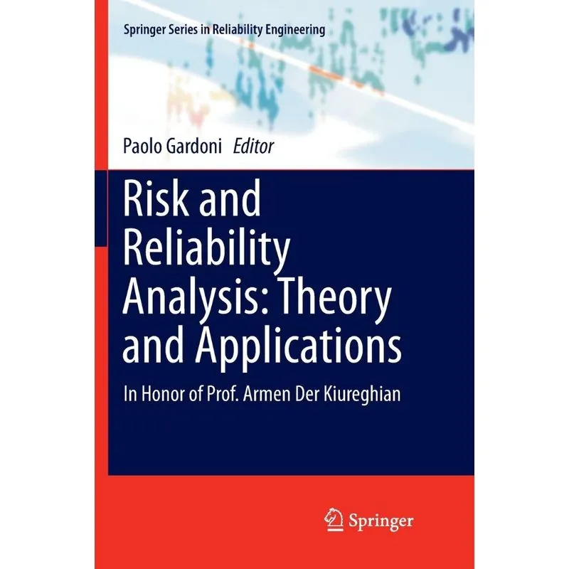 Risk and Reliability Analysis
