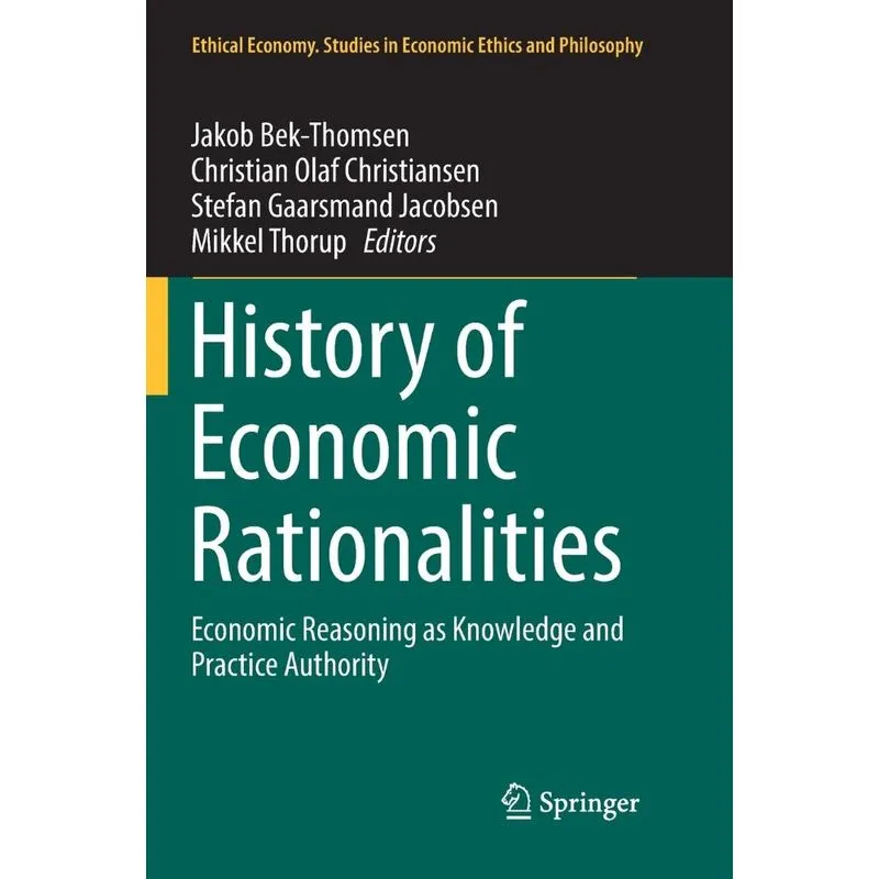 History of Economic Rationalities