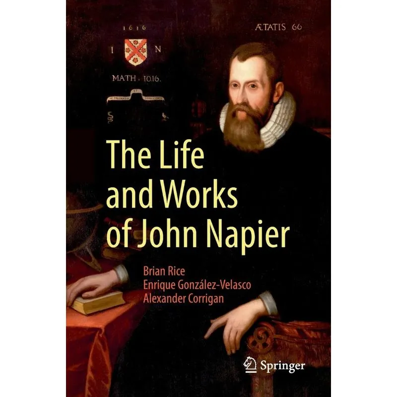 The Life and Works of John Napier