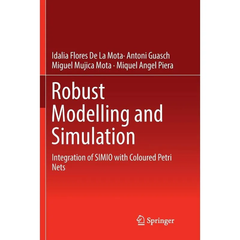 Robust Modelling and Simulation