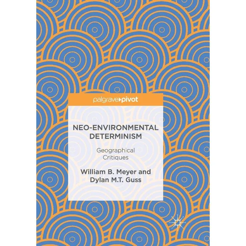 Neo-Environmental Determinism