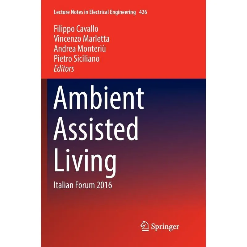 Ambient Assisted Living