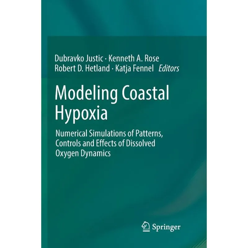 Modeling Coastal Hypoxia
