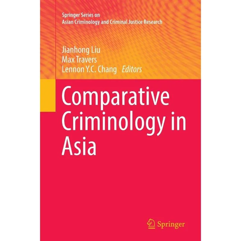 Comparative Criminology in Asia