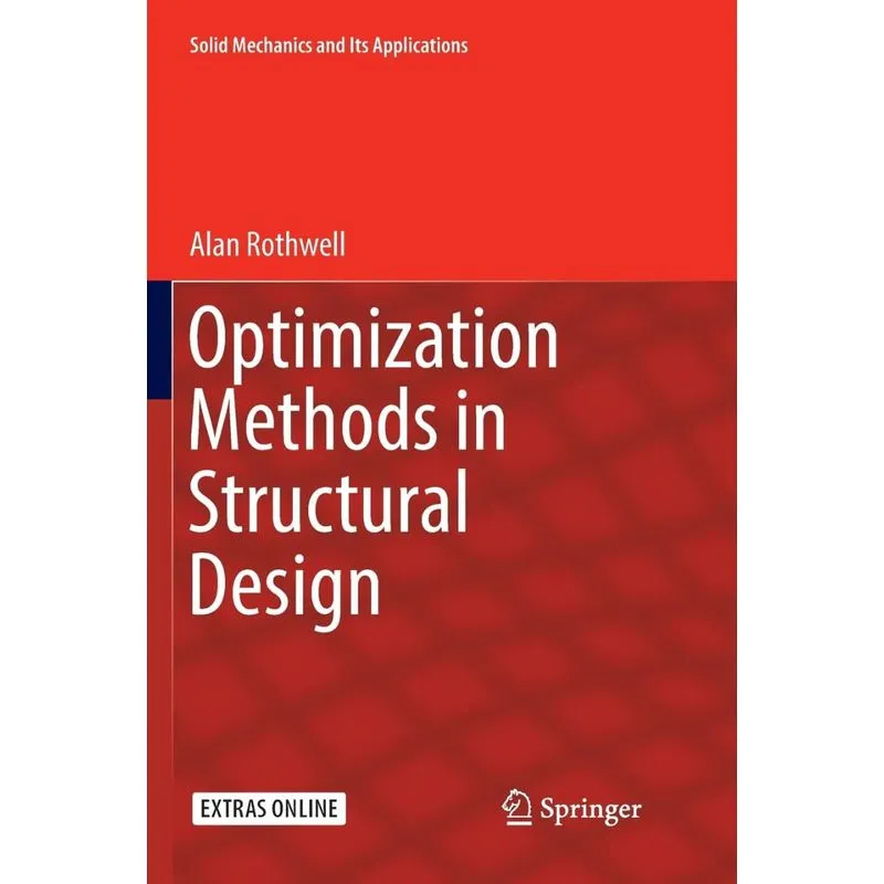 OPTIMIZATION METHODS IN STRUCTURAL DESIGN