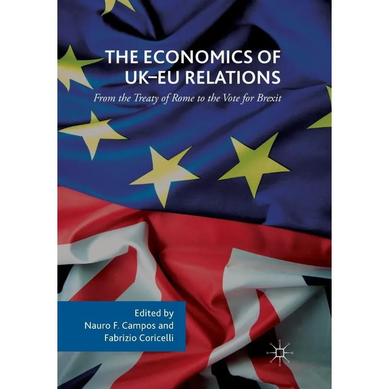 The Economics of UK-EU Relations