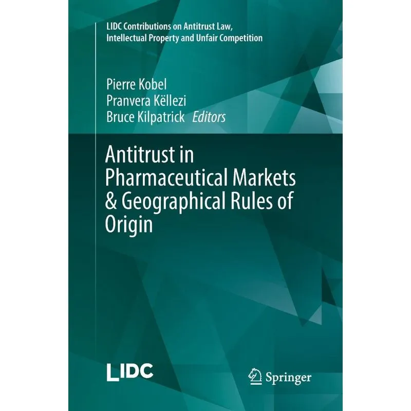 Antitrust in Pharmaceutical Markets & Geographical Rules of