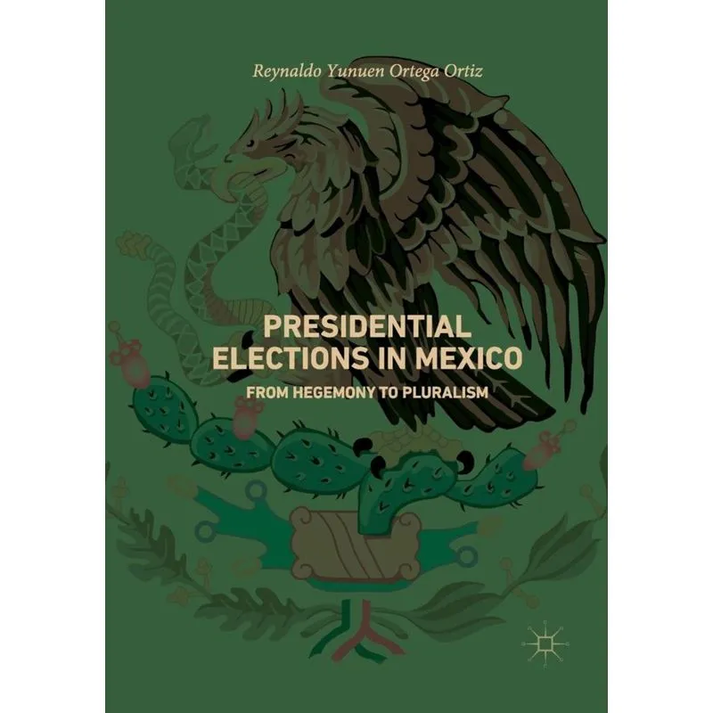 Presidential Elections in Mexico