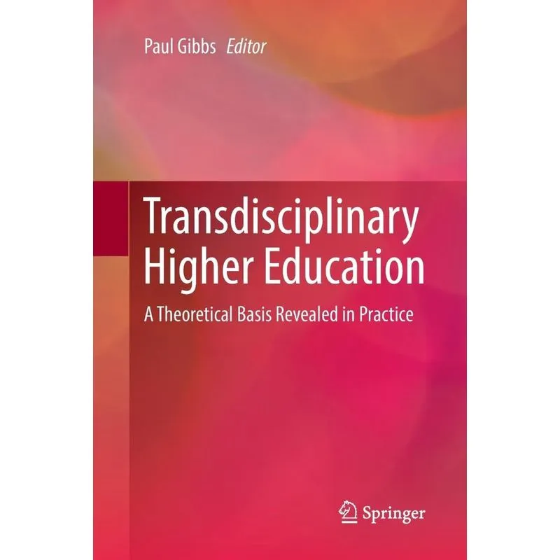 Transdisciplinary Higher Education