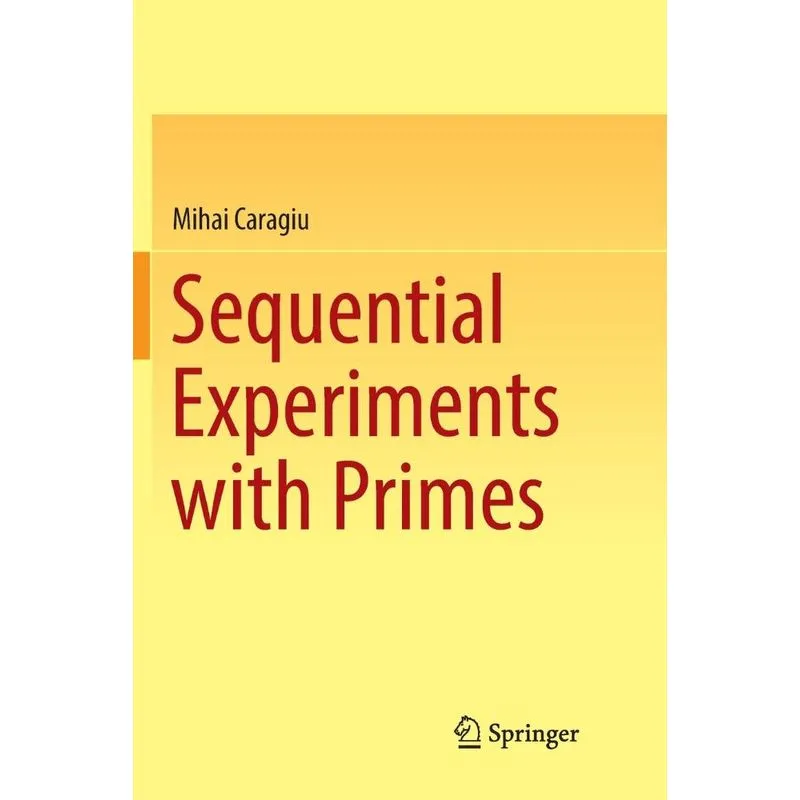Sequential Experiments with Primes