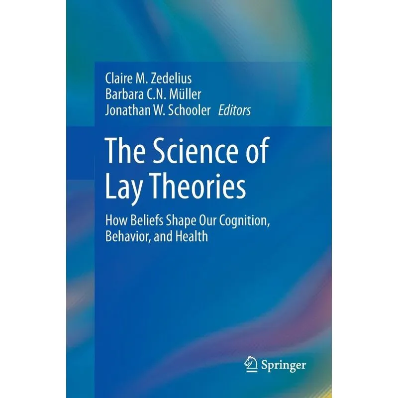The Science of Lay Theories