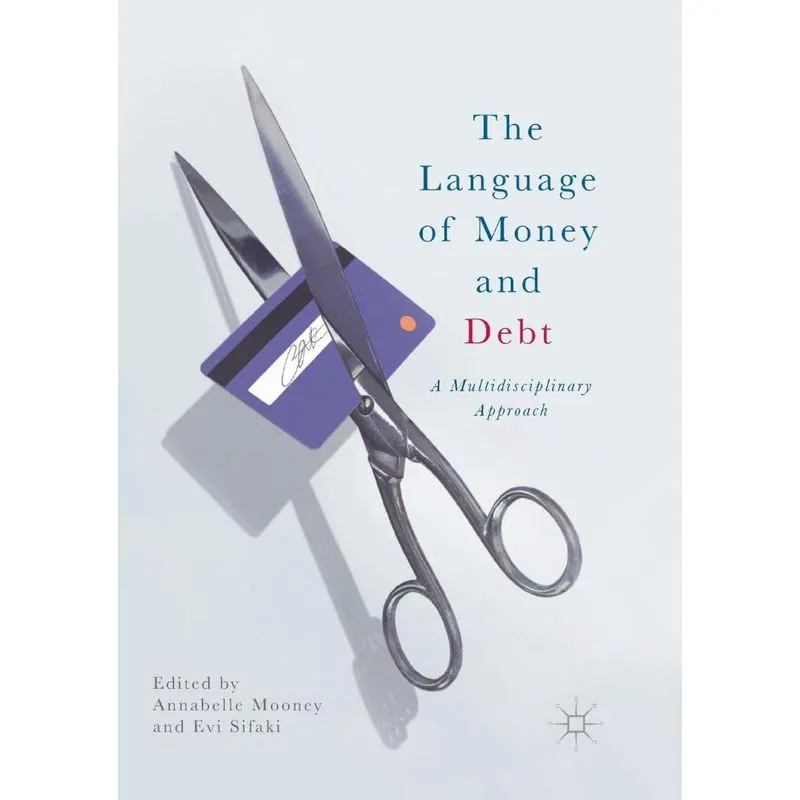 The Language of Money and Debt