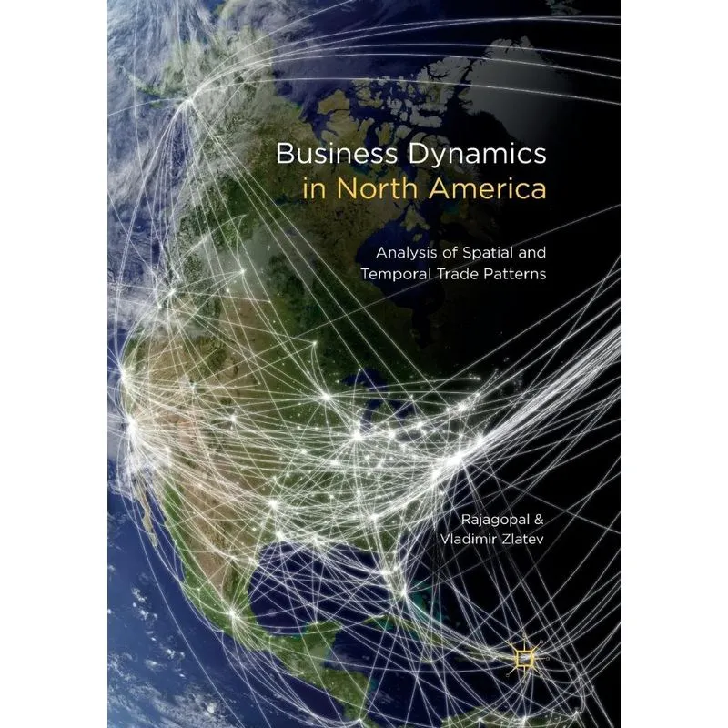 Business Dynamics in North America