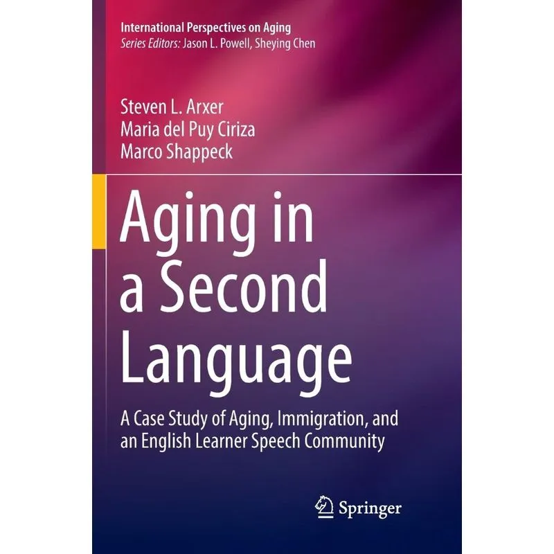 Aging in a Second Language