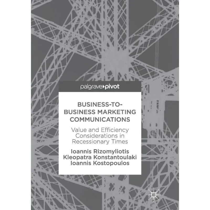 Business-to-Business Marketing Communications