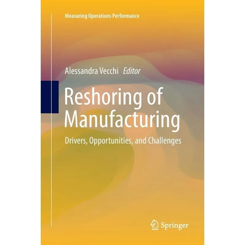 Reshoring of Manufacturing