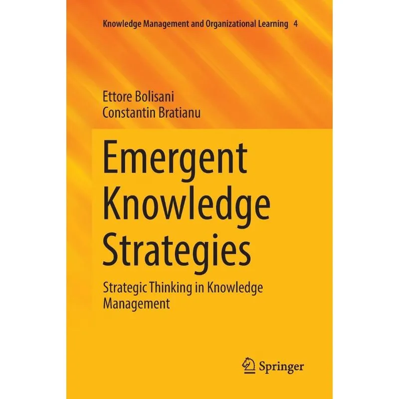 Emergent Knowledge Strategies