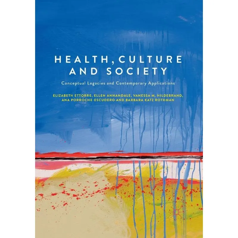 Health, Culture and Society