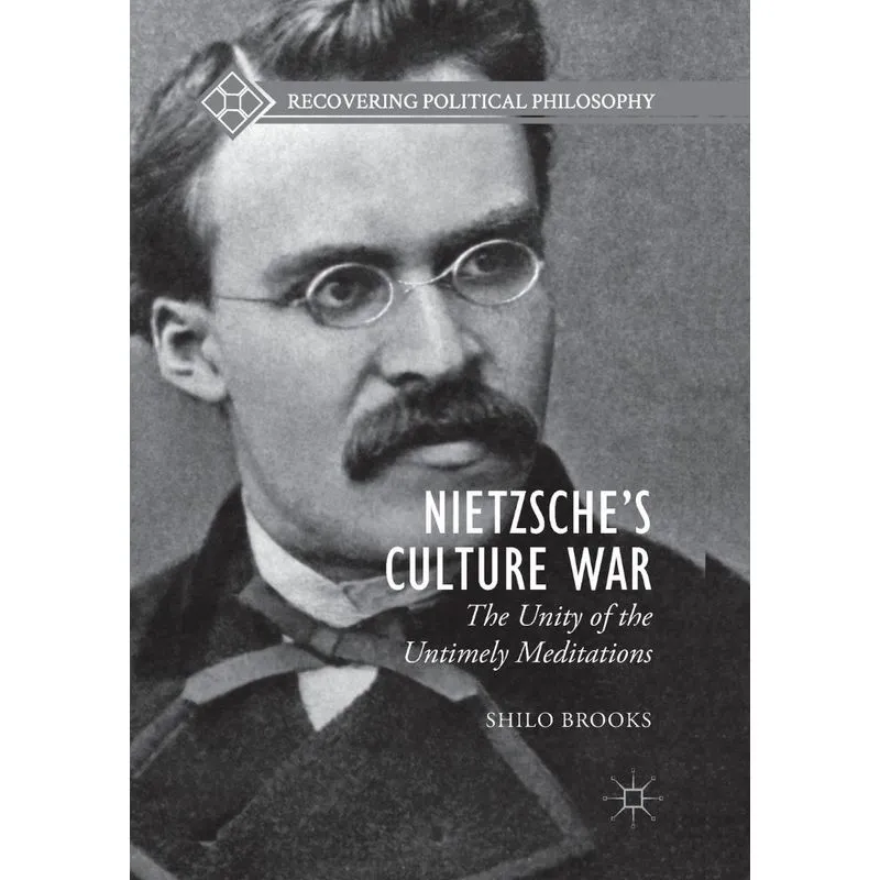 Nietzsches Culture War