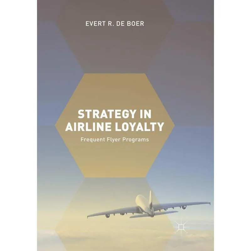 Strategy in Airline Loyalty