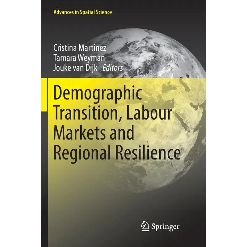 Demographic Transition, Labour Markets and Regional Resilie