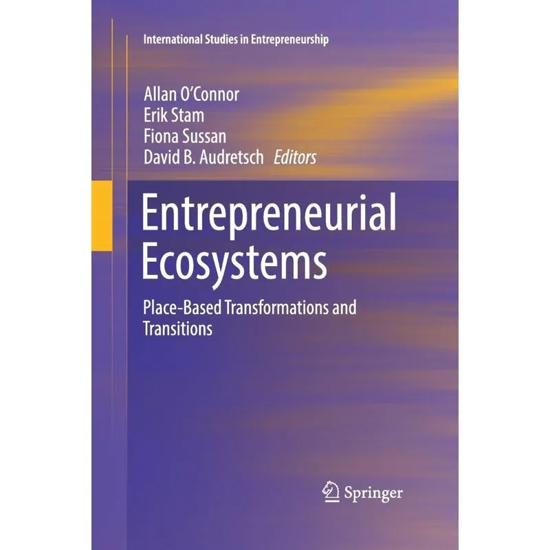 Entrepreneurial Ecosystems