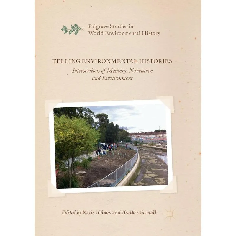 Telling Environmental Histories