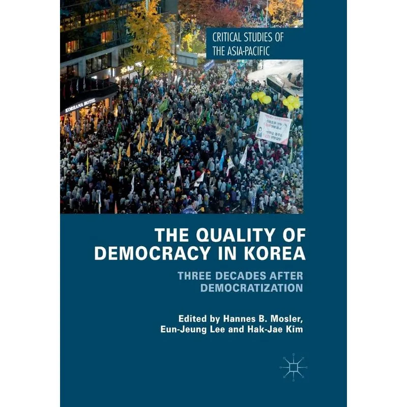 The Quality of Democracy in Korea