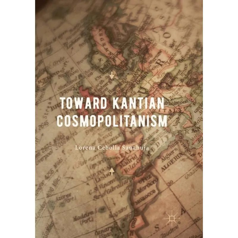 Toward Kantian Cosmopolitanism