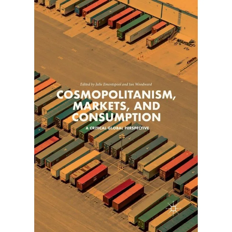 Cosmopolitanism, Markets, and Consumption