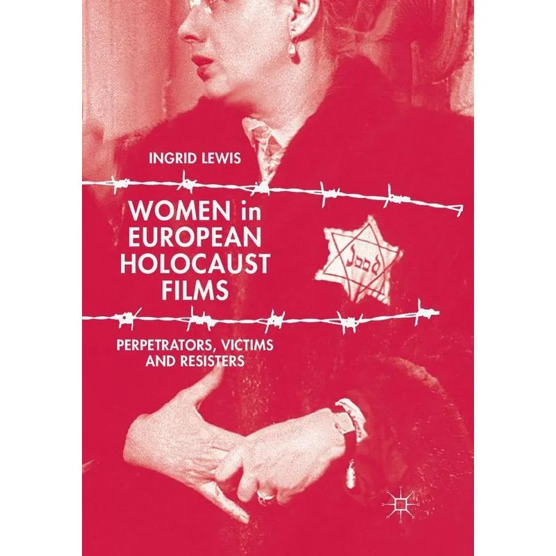 Women in European Holocaust Films
