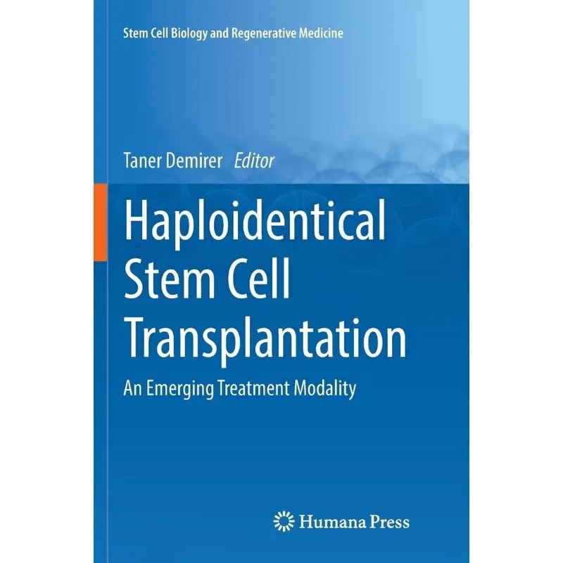 Haploidentical Stem Cell Transplantation