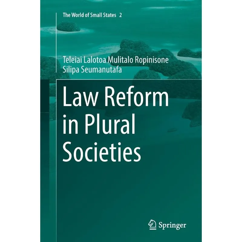 Law Reform in Plural Societies